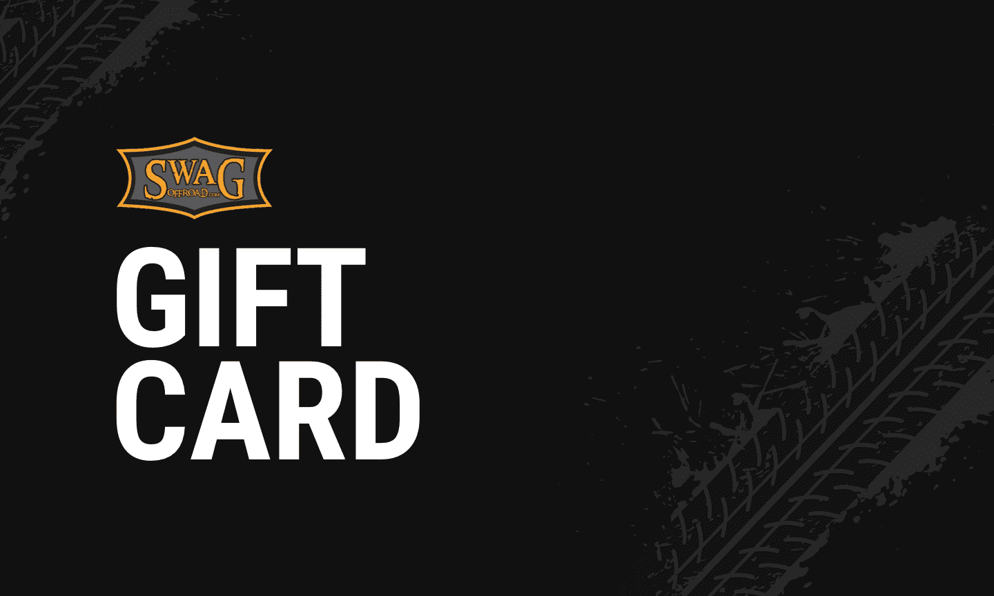 SWAG Gift Card SWAG Off Road